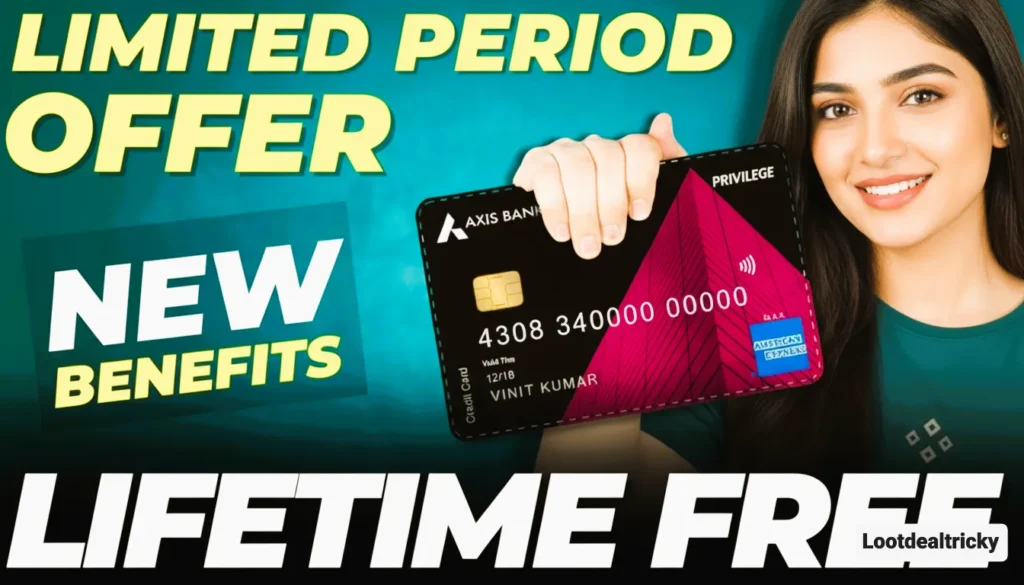 Axis Privilege Amex Credit Card: Unlock a World of Exclusive Benefits!